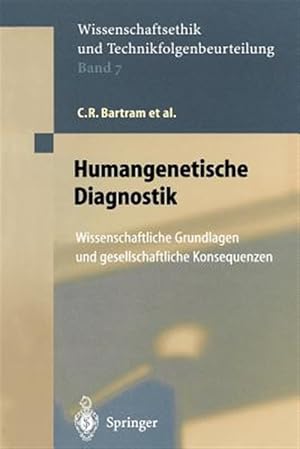 Imagen del vendedor de Humangenetische Diagnostik : Wissenschaftliche Grundlagen Und Gesellschaftliche Konsequenzen -Language: german a la venta por GreatBookPricesUK