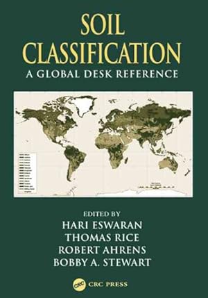 Immagine del venditore per Soil Classification : A Global Desk Reference venduto da GreatBookPricesUK