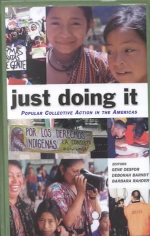 Seller image for Just Doing It : Popular Collective Action in the Americas for sale by GreatBookPricesUK