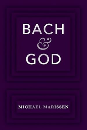 Bild des Verkufers fr Bach & God zum Verkauf von GreatBookPricesUK