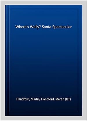 Bild des Verkufers fr Where's Wally? Santa Spectacular Sticker Activity Book zum Verkauf von GreatBookPricesUK