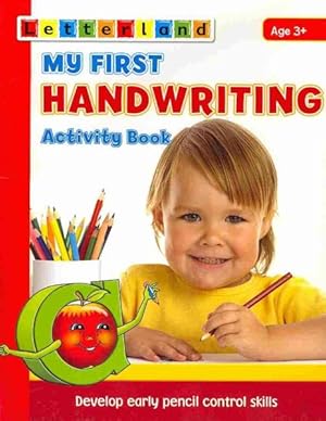 Immagine del venditore per My First Handwriting Activity Book : Develop Early Pencil Control Skills venduto da GreatBookPricesUK