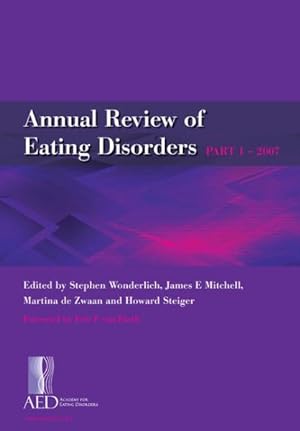 Bild des Verkufers fr Annual Review of Eating Disorders 2007 zum Verkauf von GreatBookPricesUK