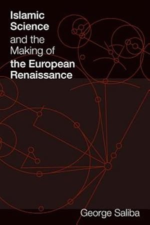 Imagen del vendedor de Islamic Science and the Making of the European Renaissance a la venta por GreatBookPricesUK