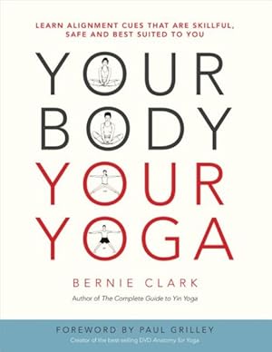 Bild des Verkufers fr Your Body, Your Yoga zum Verkauf von GreatBookPricesUK