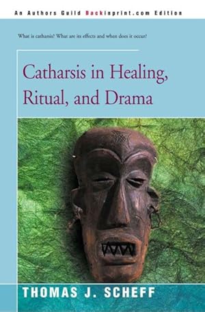 Imagen del vendedor de Catharsis in Healing, Ritual, and Drama a la venta por GreatBookPricesUK