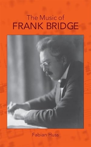 Seller image for Music of Frank Bridge for sale by GreatBookPricesUK