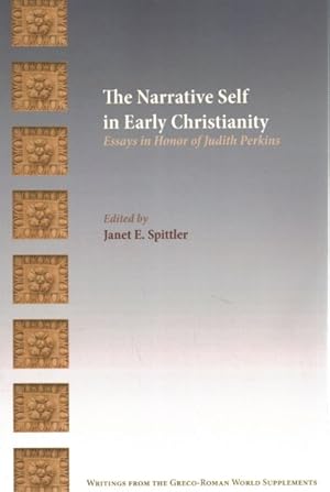 Immagine del venditore per Narrative Self in Early Christianity : Essays in Honor of Judith Perkins venduto da GreatBookPricesUK