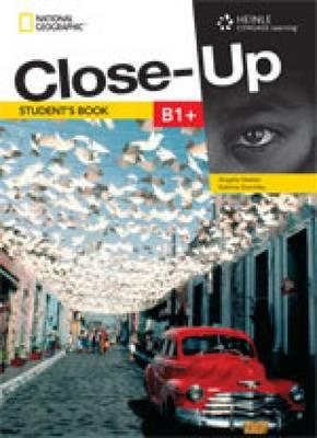Seller image for Close-Up B1+ : Get Close to English Through a Close-up on the Real World for sale by GreatBookPricesUK