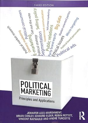 Image du vendeur pour Political Marketing : Principles and Applications mis en vente par GreatBookPricesUK