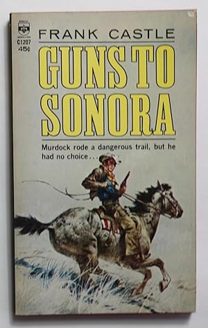 Guns To Sonora