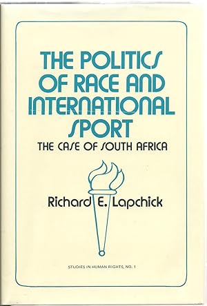 Immagine del venditore per The Politics of Race and International Sports: The Case of South Africa venduto da Sabra Books