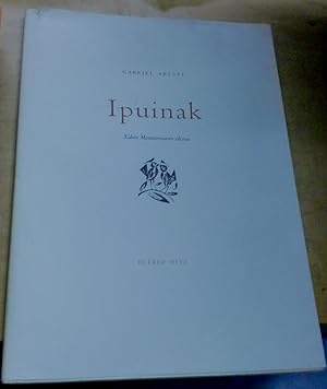 Image du vendeur pour Ipuinak. Xabier Monasterioaren edizioa mis en vente par Outlet Ex Libris