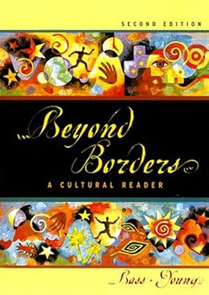 Seller image for Beyond Borders : A Cultural Reader for sale by GreatBookPricesUK