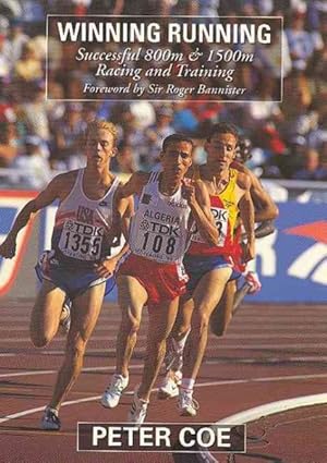 Seller image for Winning Running : Successful 800m & 1500m Racing and Training for sale by GreatBookPricesUK