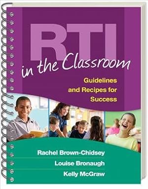 Bild des Verkufers fr RTI in the Classroom : Guidelines and Recipes for Success zum Verkauf von GreatBookPricesUK