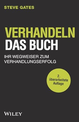 Seller image for Verhandeln - Das Buch : Ihr Wegweiser Zum Verhandlungserfolg -Language: german for sale by GreatBookPricesUK