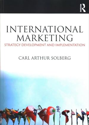 Seller image for International Marketing : Strategy Development and Implementation for sale by GreatBookPricesUK