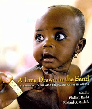 Seller image for Line Drawn in the Sand : Responses to the AIDS Treatment Crisis in Africa for sale by GreatBookPricesUK