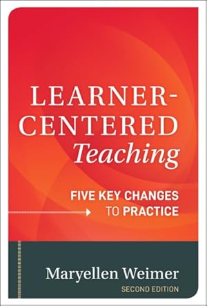 Imagen del vendedor de Learner-Centered Teaching : Five Key Changes to Practice a la venta por GreatBookPricesUK