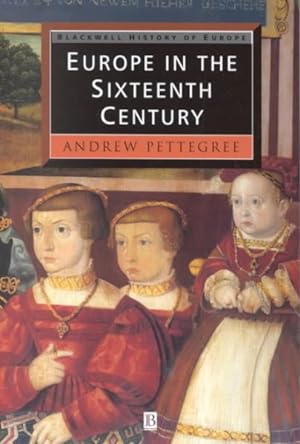Seller image for Europe in the Sixteenth Century for sale by GreatBookPricesUK