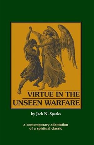 Bild des Verkufers fr Virtue in the Unseen Warfare zum Verkauf von GreatBookPricesUK