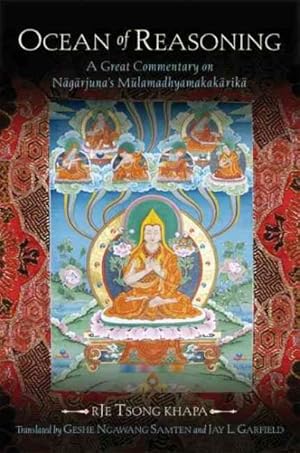 Immagine del venditore per Ocean Of Reasoning : A Great Commentary on Nagarjuna's Mulamadhyamakakarika venduto da GreatBookPricesUK