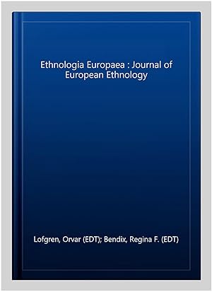 Immagine del venditore per Ethnologia Europaea : Journal of European Ethnology venduto da GreatBookPricesUK