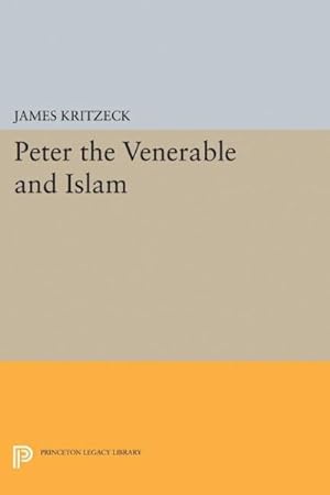 Seller image for Peter the Venerable and Islam for sale by GreatBookPricesUK