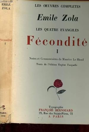 Image du vendeur pour Fcondit - Tome I (Collection "Les Oeuvres compltes d'Emile Zola" - les Quatre Evangiles) mis en vente par Le-Livre