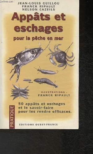 Bild des Verkufers fr Appts et eschages pour la pche en mer zum Verkauf von Le-Livre
