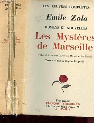 Image du vendeur pour Les Mystres de Marseille (Collection "Les Oeuvres compltes d'Emile Zola"- Romans et Nouvelles) mis en vente par Le-Livre