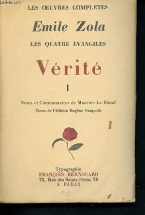 Image du vendeur pour Vrit - Tome I (Collection "Les Oeuvres compltes d'Emile Zola" - les Quatre Evangiles) mis en vente par Le-Livre