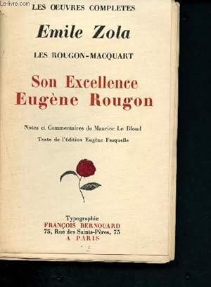 Image du vendeur pour Son Excellence Eugne Rougon (Collection "Les Oeuvres compltes d'Emile Zola" - les Rougon-Macquart) mis en vente par Le-Livre