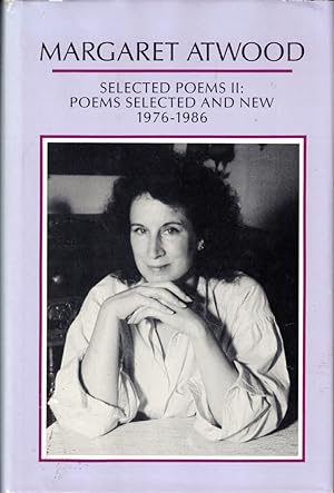 Bild des Verkufers fr Selected Poems II: Poems Selected and New 1976-1986 zum Verkauf von Kenneth Mallory Bookseller ABAA