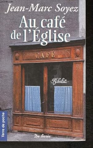 Seller image for Au caf de l'Eglise for sale by Le-Livre