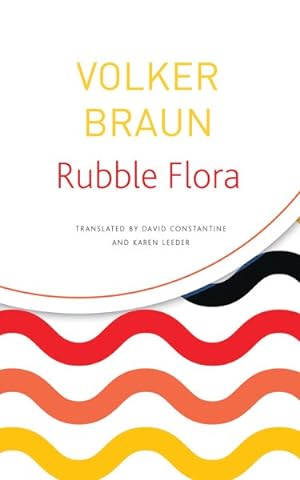 Imagen del vendedor de Rubble Flora : Selected Poems a la venta por GreatBookPricesUK
