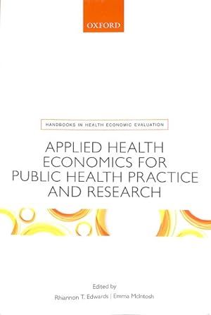 Seller image for Applied Health Economics for Public Health Practice and Research for sale by GreatBookPricesUK