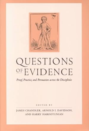 Immagine del venditore per Questions of Evidence : Proof, Practice, and Persuasion Across the Disciplines venduto da GreatBookPricesUK