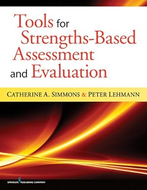 Bild des Verkufers fr Tools for Strengths-Based Assessment and Evaluation zum Verkauf von GreatBookPricesUK