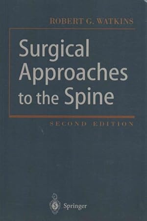 Bild des Verkufers fr Surgical Approaches to the Spine zum Verkauf von GreatBookPricesUK