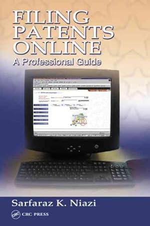 Seller image for Filing Patents Online : A Professional Guide for sale by GreatBookPricesUK