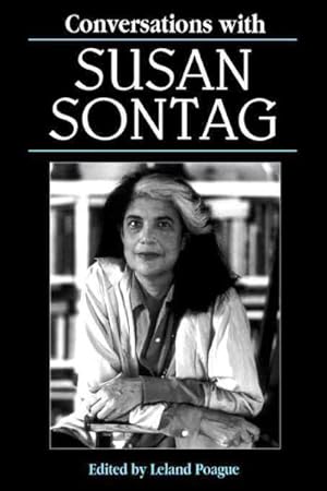 Bild des Verkufers fr Conversations With Susan Sontag zum Verkauf von GreatBookPricesUK