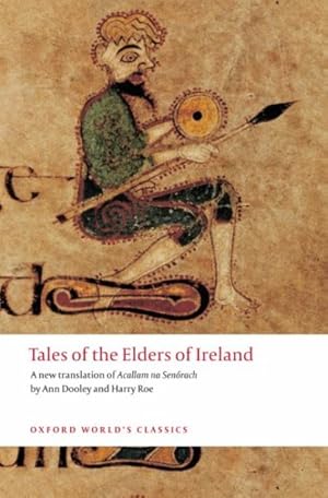 Image du vendeur pour Tales of the Elders of Ireland : Acallam Na Senorach mis en vente par GreatBookPricesUK