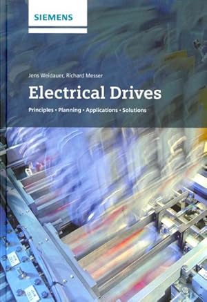 Image du vendeur pour Electrical Drives : Principles, Planning, Applications, Solutions mis en vente par GreatBookPricesUK