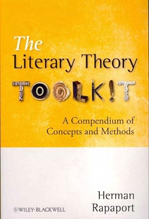 Imagen del vendedor de Literary Theory Toolkit : A Compendium of Concepts and Methods a la venta por GreatBookPricesUK