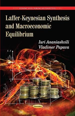 Seller image for Laffer-Keynesian Synthesis and Macroeconomic Equilibrium for sale by GreatBookPricesUK