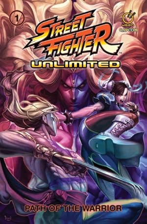Bild des Verkufers fr Street Fighter Unlimited 1 : Path of the Warrior zum Verkauf von GreatBookPricesUK