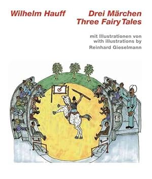 Bild des Verkufers fr Wilhelm Hauff, Three Fairy Tales zum Verkauf von GreatBookPricesUK