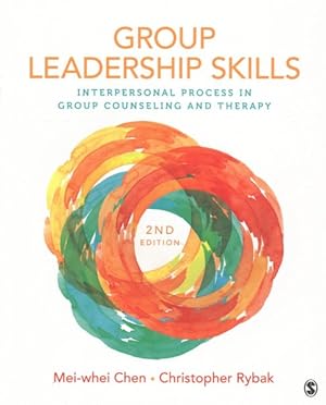 Imagen del vendedor de Group Leadership Skills : Interpersonal Process in Group Counseling and Therapy a la venta por GreatBookPricesUK